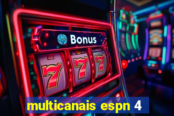 multicanais espn 4